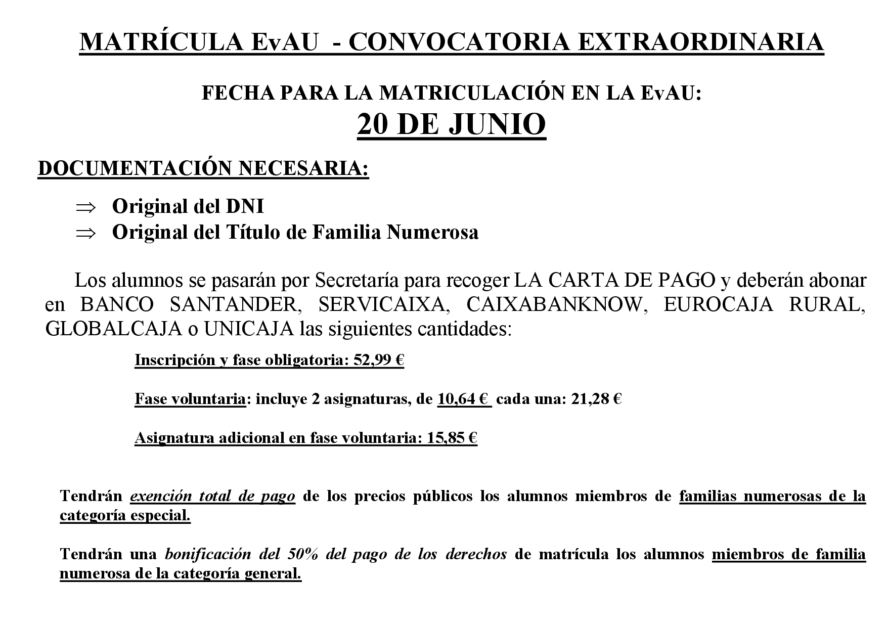 FECHA MATRICULA EVAU EXTRAORDINARIA 24
